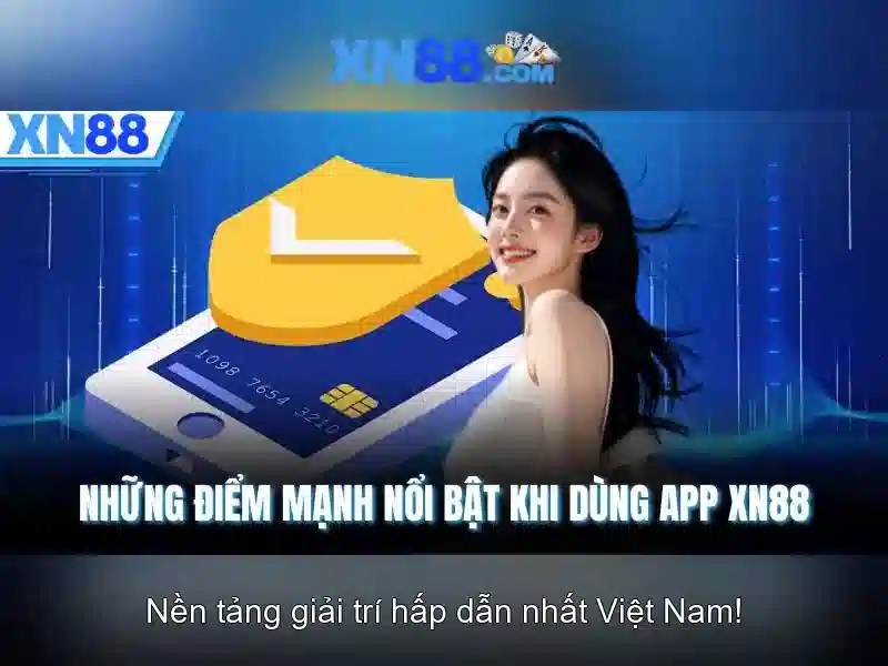 Tính năng nổi bật của XN88 Tính năng nổi bật của XN88