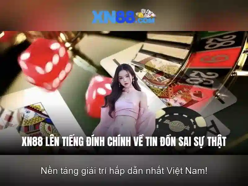 Chức năng chính của xn88 Chức năng chính của xn88